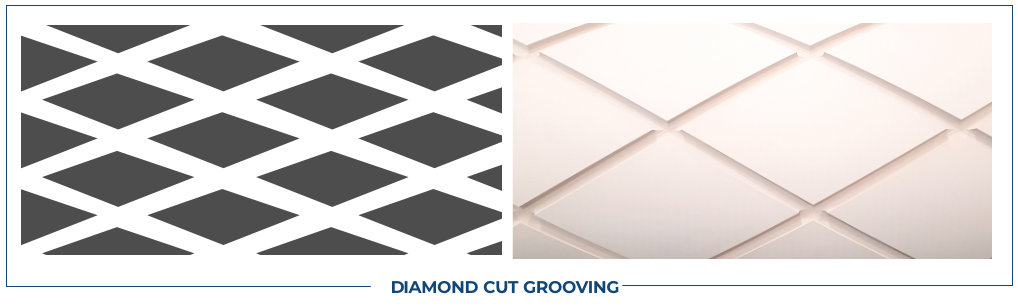 DIAMOND CUT GROOVING